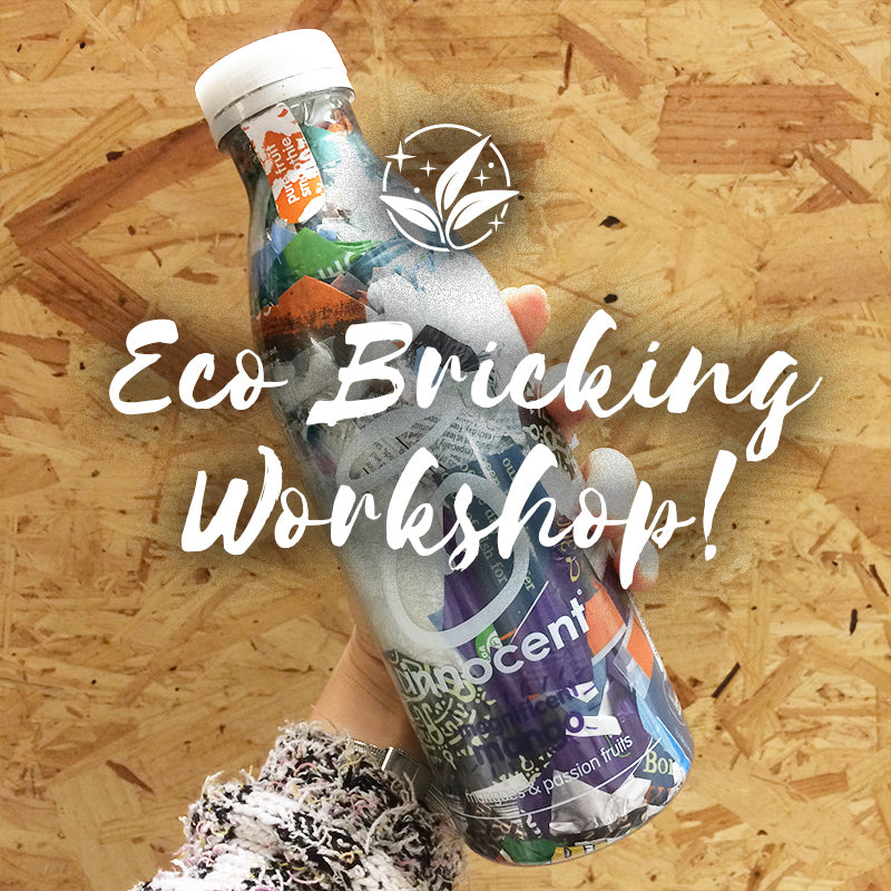 EcoBricking Workshop